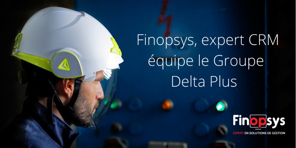 Finopsys, expert CRM, équipe le Groupe Delta Plus